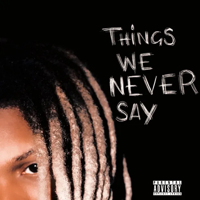 Things We Never Say