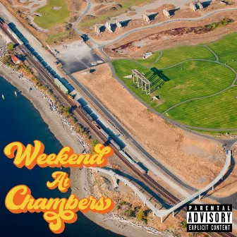 Weekend at Chambers by King Cavitt