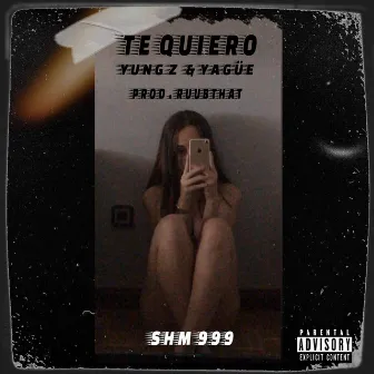 Te Quiero by Yung Z