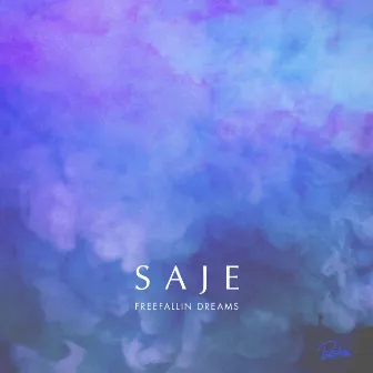 Freefallin' Dreams by Saje