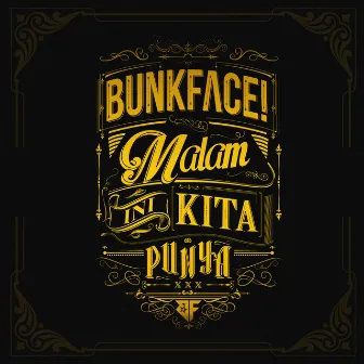 Malam Ini Kita Punya by Bunkface