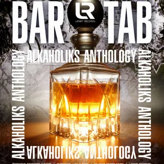 Bar Tab by Tha Alkaholiks