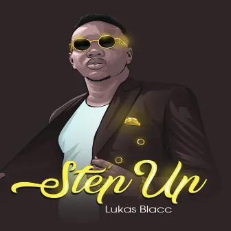 Step Up by Lukas Blacc