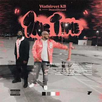 1ne Time by Wallstreet KB