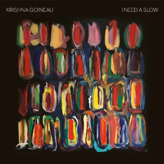 I Need a Slow by Krishna Goineau