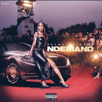 Ndemand by Nesha Deshaun