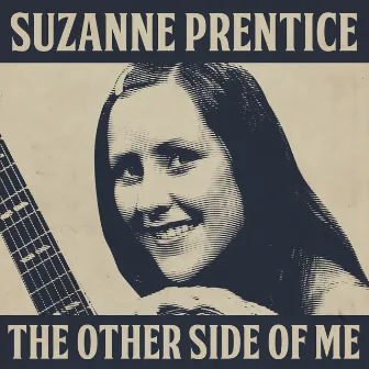 The Other Side Of Me by Suzanne Prentice