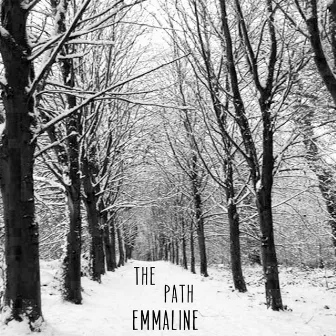 The Path by Emmaline