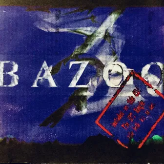 Bazoo by Bazoo