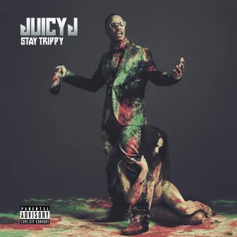 Stay Trippy (Deluxe) by Juicy J