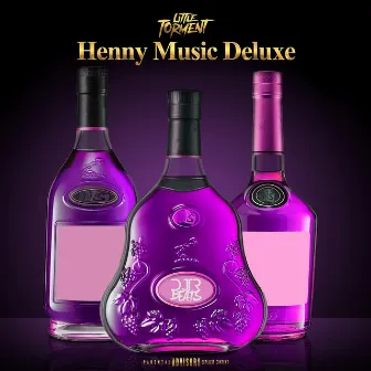 Henny Music Deluxe by Little Torment