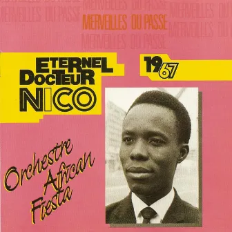 Eternel Docteur Nico (Merveilles du passé 1967) by Docteur Nico