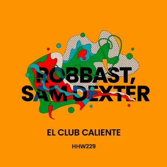 El Club Caliente by Robbast