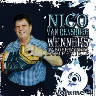 Wenners TV Boeremusiek Kompetisie, Vol. 4 by Nico Van Rensburg