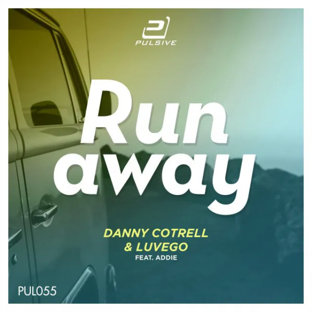 Runaway (feat. Addie)