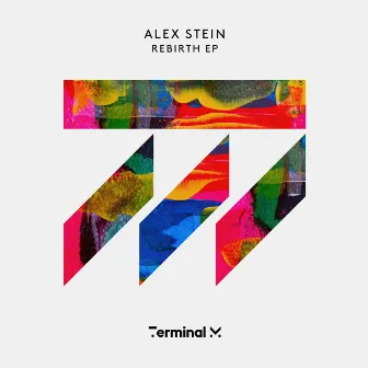 Rebirth EP by Alex Stein