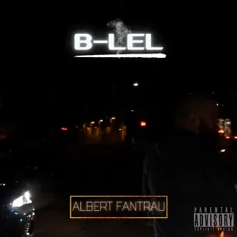 Albert Fantrau by B-Lel