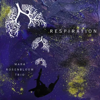 Respiration by Mara Rosenbloom