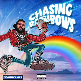 Chasing Rainbows by Johnny Ali