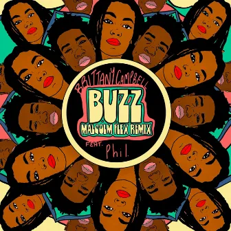 Buzz (Malcolm Flex Remix) by Brittany Campbell