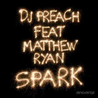 Spark by DJ Preach