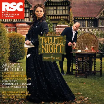 Twelfth Night: Music and Speeches by Royal Shakespeare Company