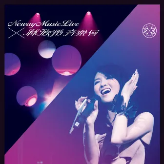 Neway Music Live X 林欣彤音樂會 by Mag Lam