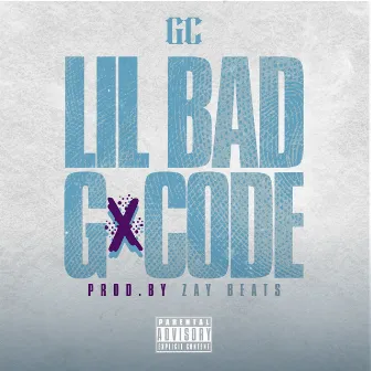 G-Code by Lil Bad