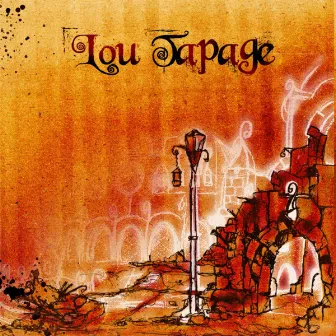 Lou Tapage by Lou Tapage