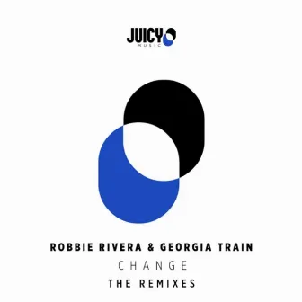 Change (Remixes) by Georgia Train