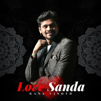 Love Sanda by Gana Vinoth