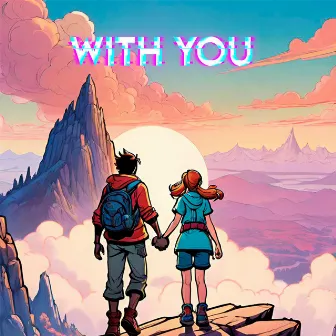 With You by IRONTYPE