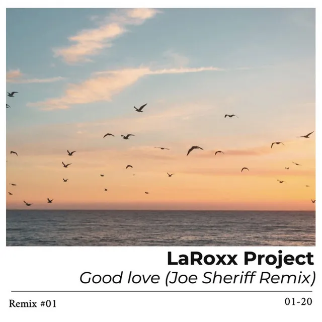 Good Love - Joe Sheriff Remix