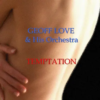 Temptation by Geoff Love & His Orchestra