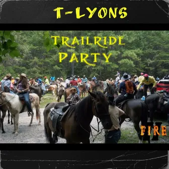 Trailride Party by T-Lyons