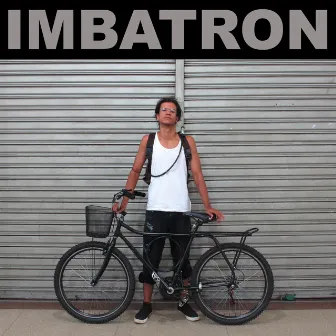 Imbatron by Pedro Ninja