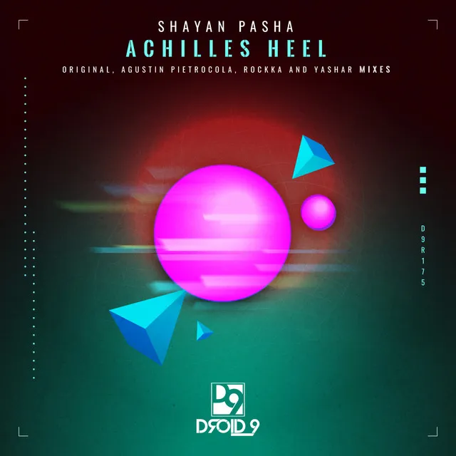 Achilles Heel (Agustin Pietrocola Remix)