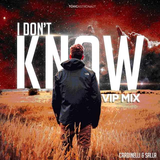 I Don't Know - Vip Radio Mix