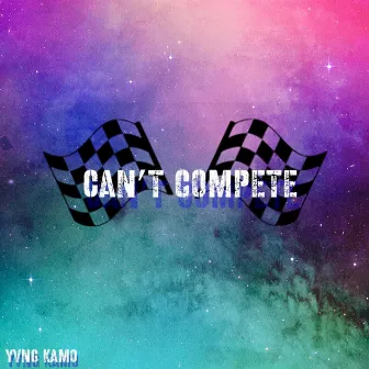 Can't Compete by KamoTheGreat