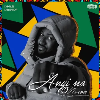 Anyi no o na-eme by Charles Onyeabor