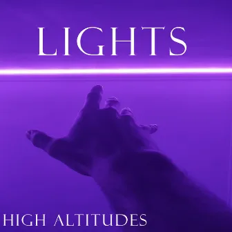 Lights by High Altitudes