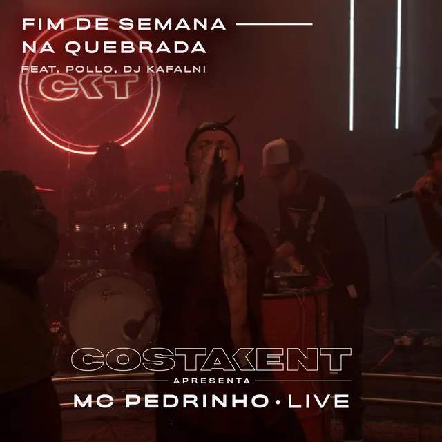 Fim de Semana na Quebrada - Live