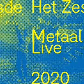 Live 2020 by Het Zesde Metaal