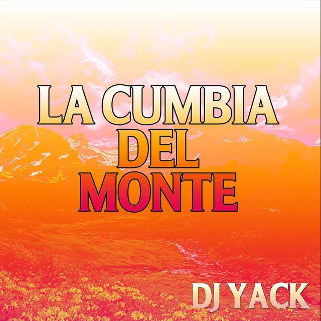 La Cumbia del Monte