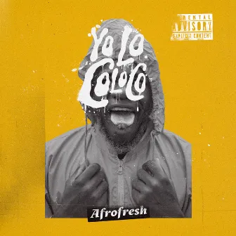 Yo Lo Coloco by Afro Fresh