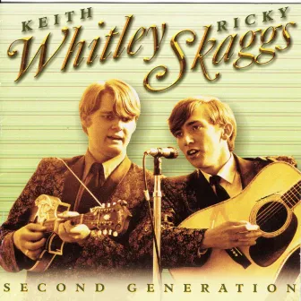 Second Generation by Keith Whitley