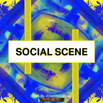 Social Scene by Arsenio.Soundz