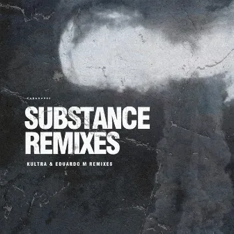 Substance Remixes by UnterWelt80