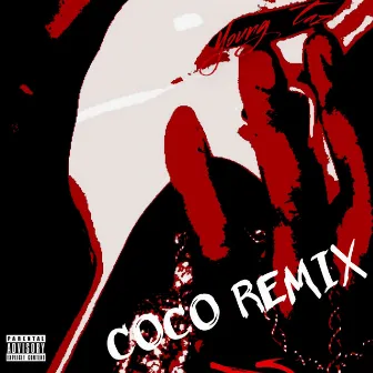 Coco Remix by Young Taz