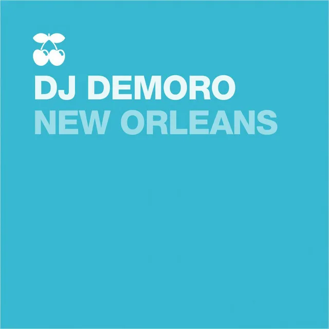 New Orleans - Demoro's Love Remix